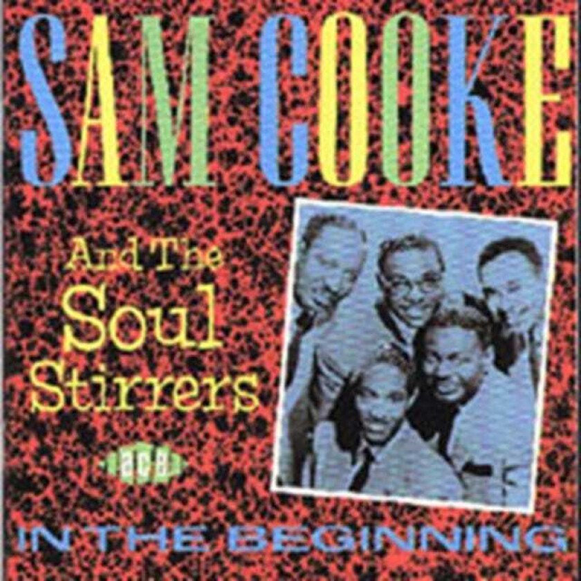 Sam Cooke In The Beginning CD