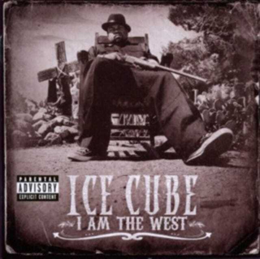 Ice Cube I Am The West CD