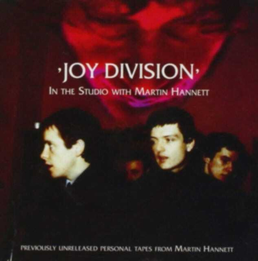 Joy Division In The Studio With Martin Hannett CD