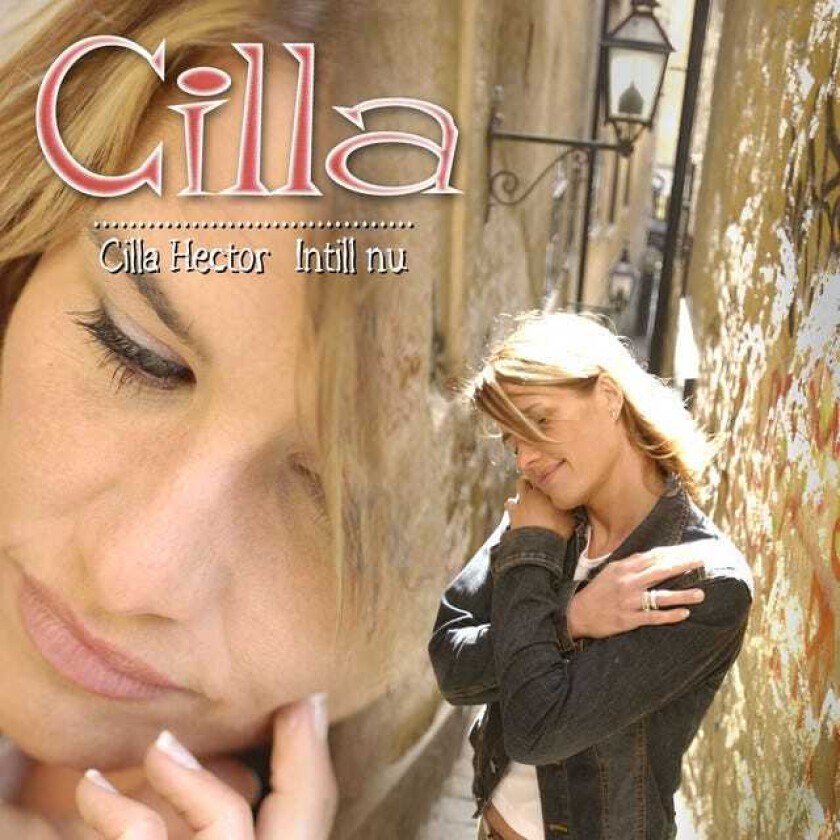 Cilla Hector Intill Nu CD