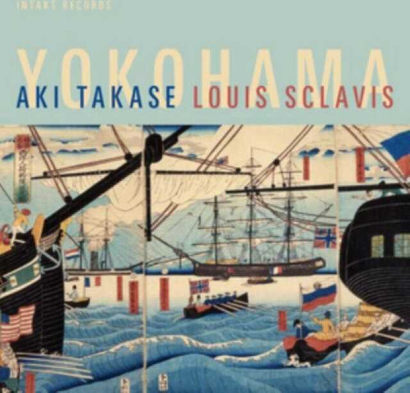 Aki Takase & Louis Sclavis, Aki Takase, Louis Sclavis Yokohama CD