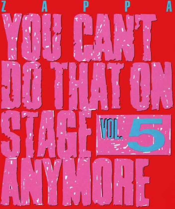 Frank Zappa  You Can't Do That On Stage Anymore Vol. 5  CD