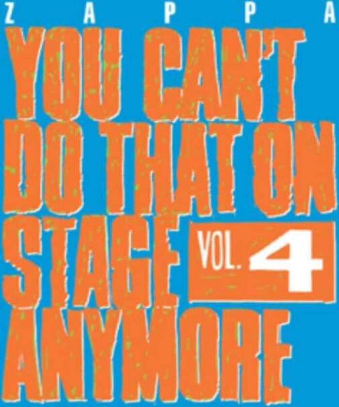 Frank Zappa  You Can't Do That On Stage Anymore Vol. 4  CD