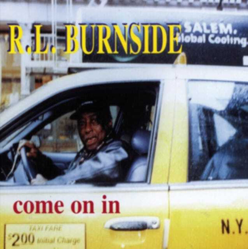 R.L. Burnside Come On In CD
