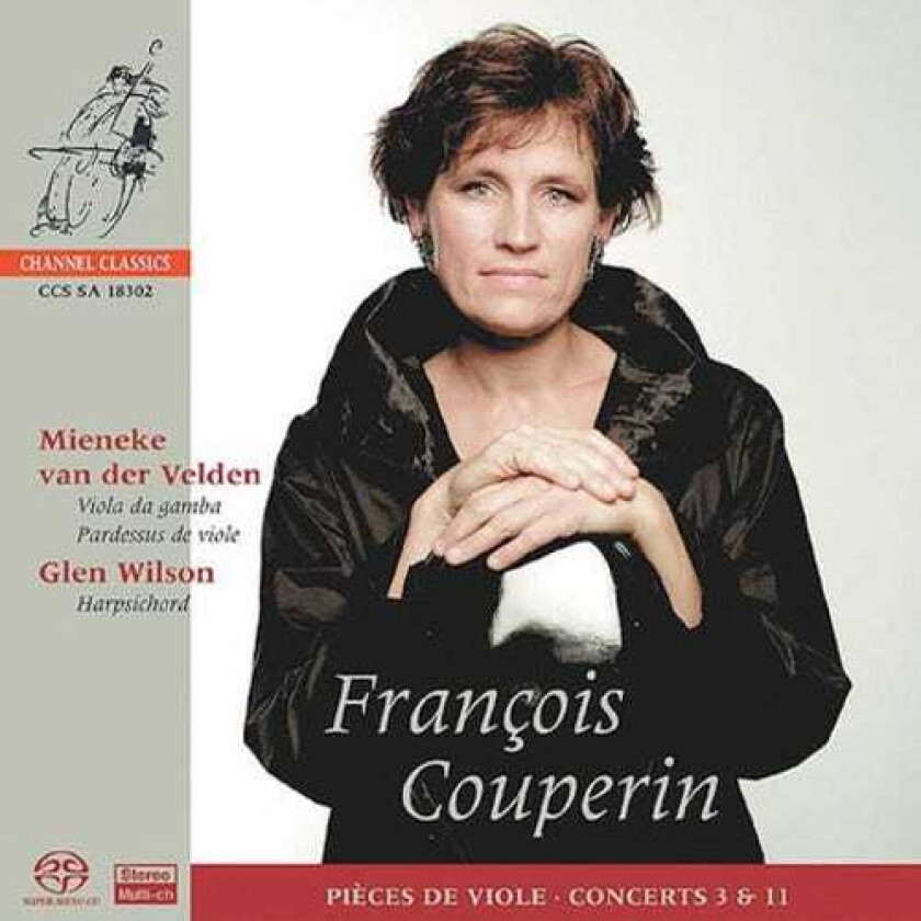 François Couperin, Glen Wilson, Mieneke Van Der Velden Couperin: Pieces de Viole CD