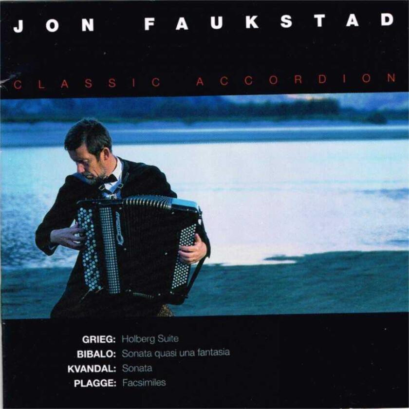 Antonio Bibalo, Wolfgang Plagge, Jon Faukstad  Classic Accordion  CD