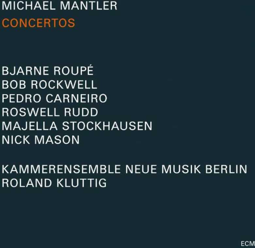 Michael Mantler Concertos CD
