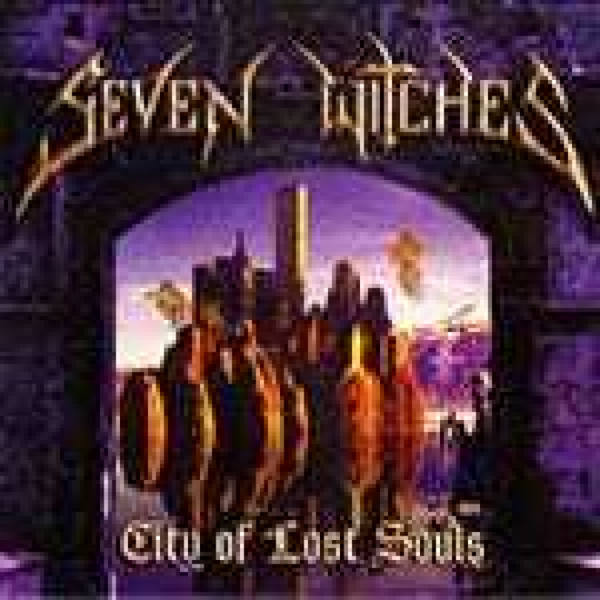 Seven Witches City Of Lost Souls CD
