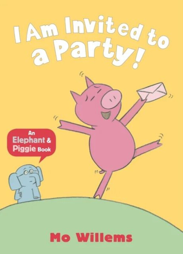 I Am Invited to a Party! av Mo Willems