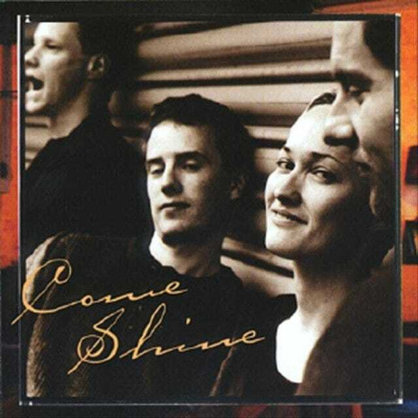 Come Shine Come Shine CD