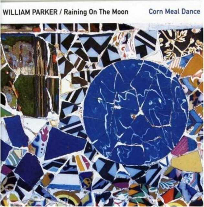 William Parker  Corn Meal Dance  CD