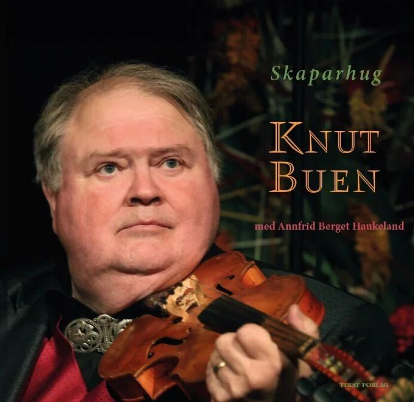 Skaparhug av Knut Buen, Annfrid Berget Haukeland