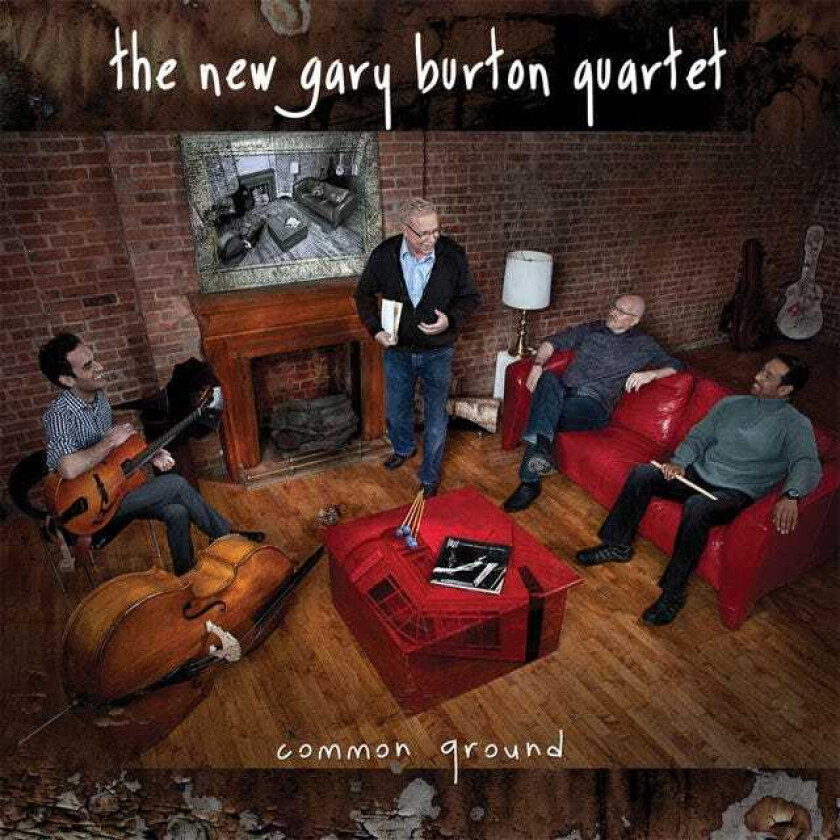 The New Gary Burton Quartet, Gary Burton Common Ground CD