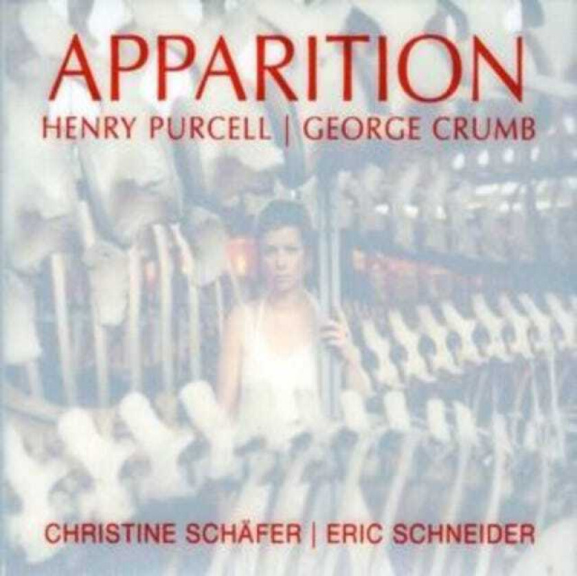 Christine Schäfer, Eric Schneider, George Crumb Crumb: Apparition; Three Early Songs; Purcell Songs CD