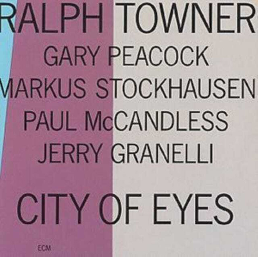 Ralph Towner City Of Eyes CD