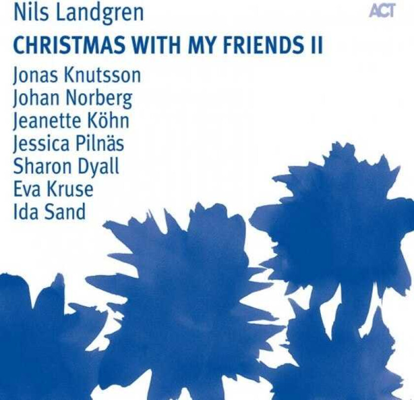 Nils Landgren Christmas With My Friends II CD