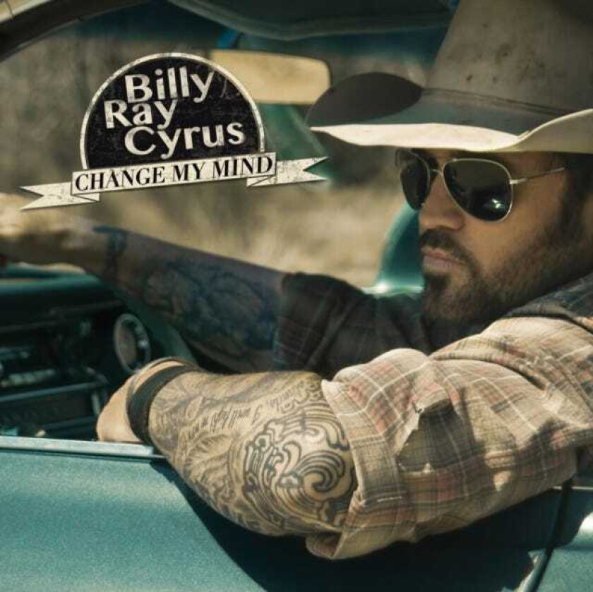 Billy Ray Cyrus  Change My Mind  CD