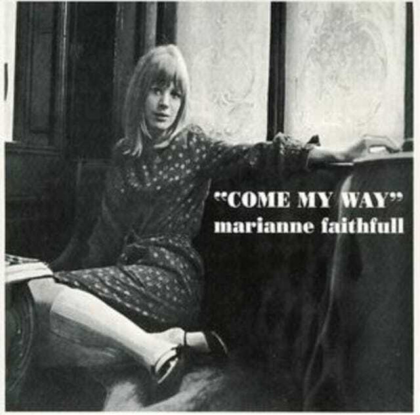 Marianne Faithfull Come My Way CD