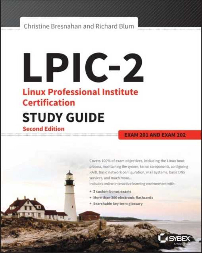LPIC2: Linux Professional Institute Certification Study Guide Exam 201 and Exam 202