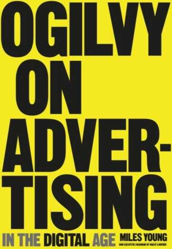 Ogilvy on Advertising in the Digital Age