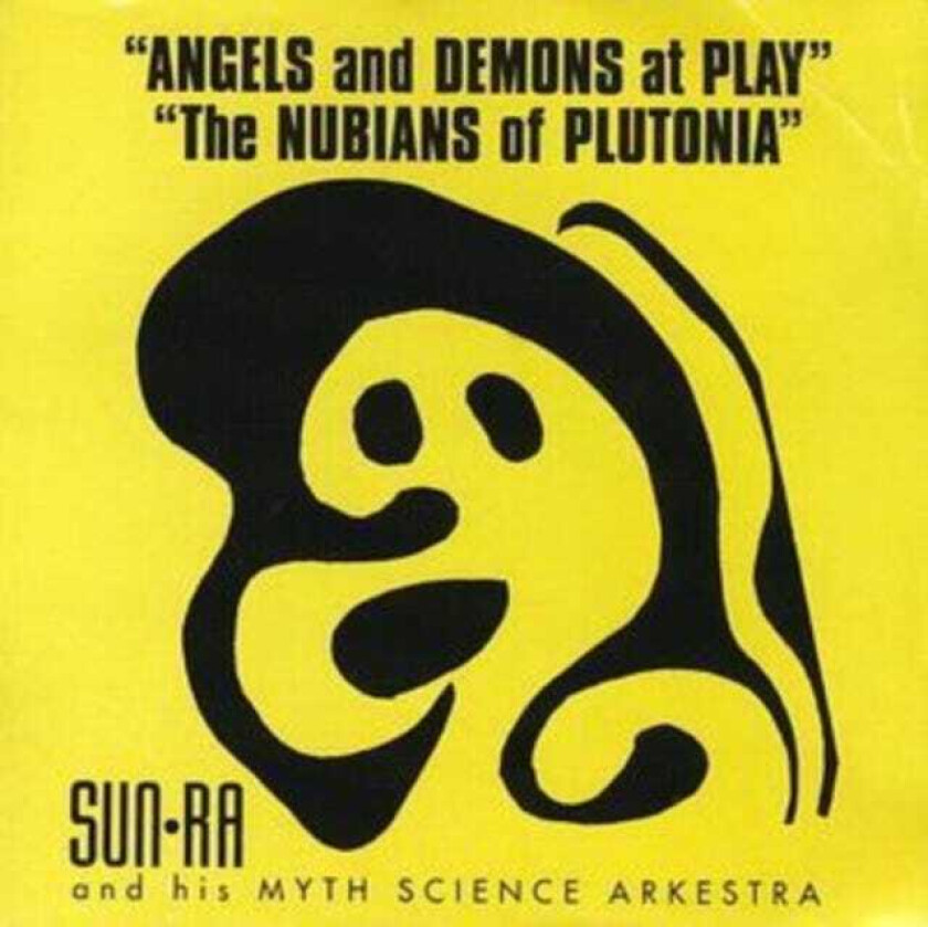 Sun Ra  Angels And Demons At Play/The Nubians Of Plutonia  CD