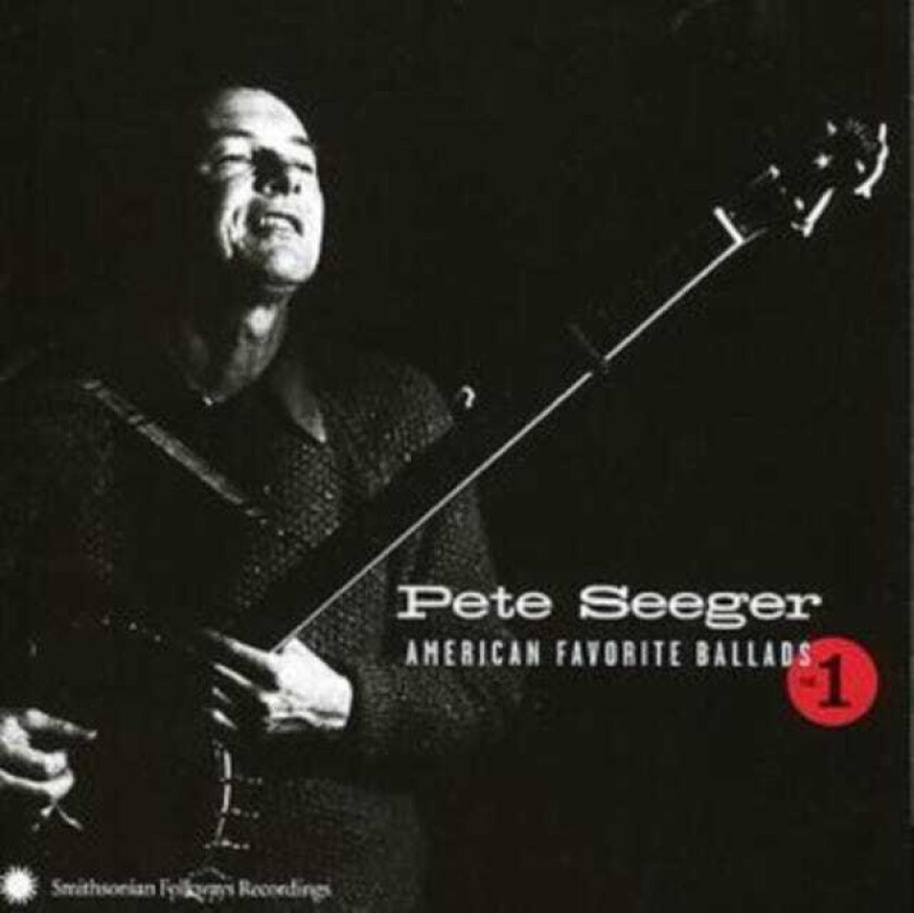 Pete Seeger American Favorite Ballads Vol. 1 CD