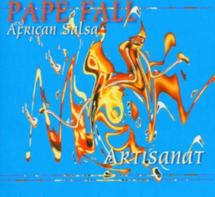 Pape Fall & African Salsa Artisanat CD