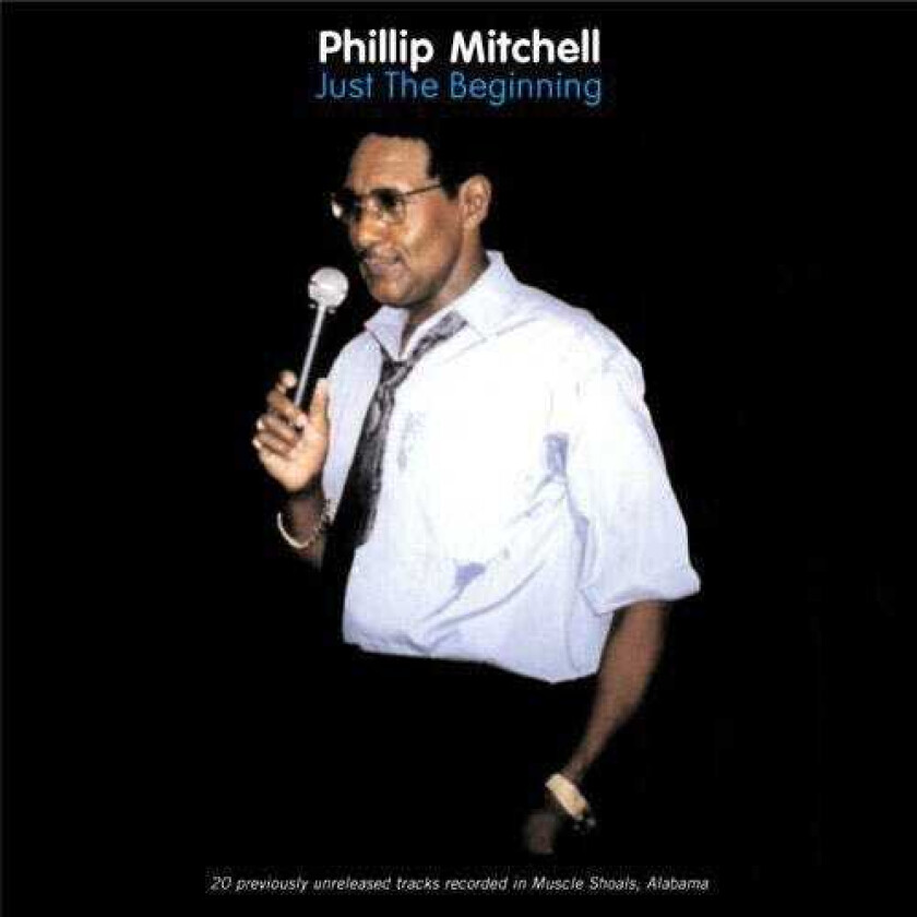 Philip Mitchell Just The Beginning CD