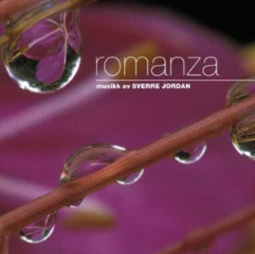 Gro Sandvik, Turid Bakke Braut, Sverre Jordan, Hilde Haraldsen Sveen Jordan: Romanza Nu Er Stundan Rikast CD