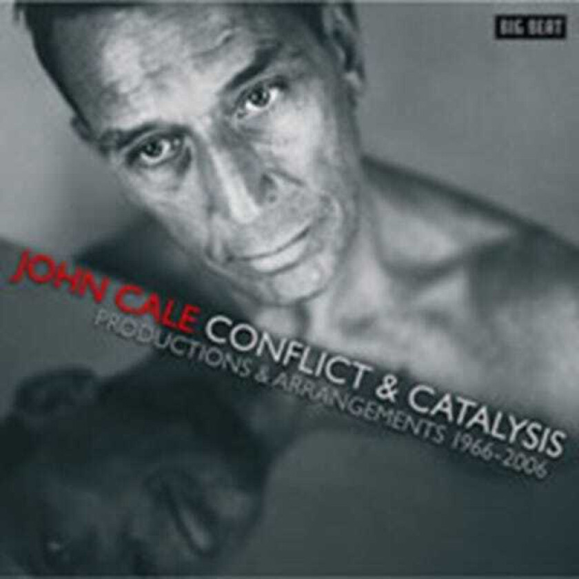 Diverse Artister, John Cale John Cale Conflict & Catalysis: Productions & Arrangements 19662006 CD