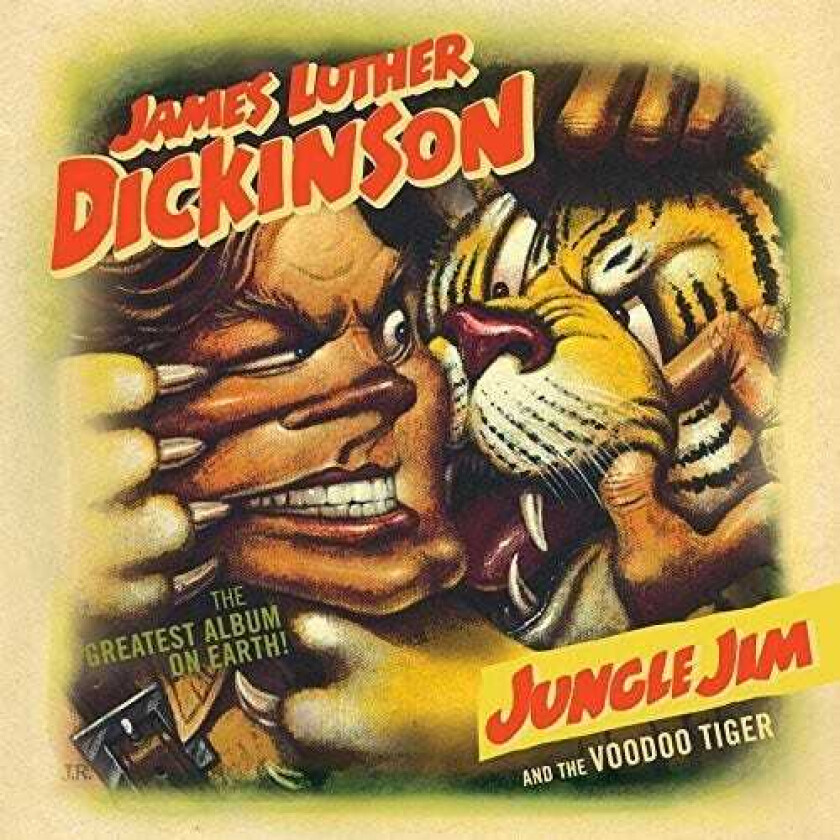 James Luther Dickinson Jungle Jim And The Voodoo Tiger CD