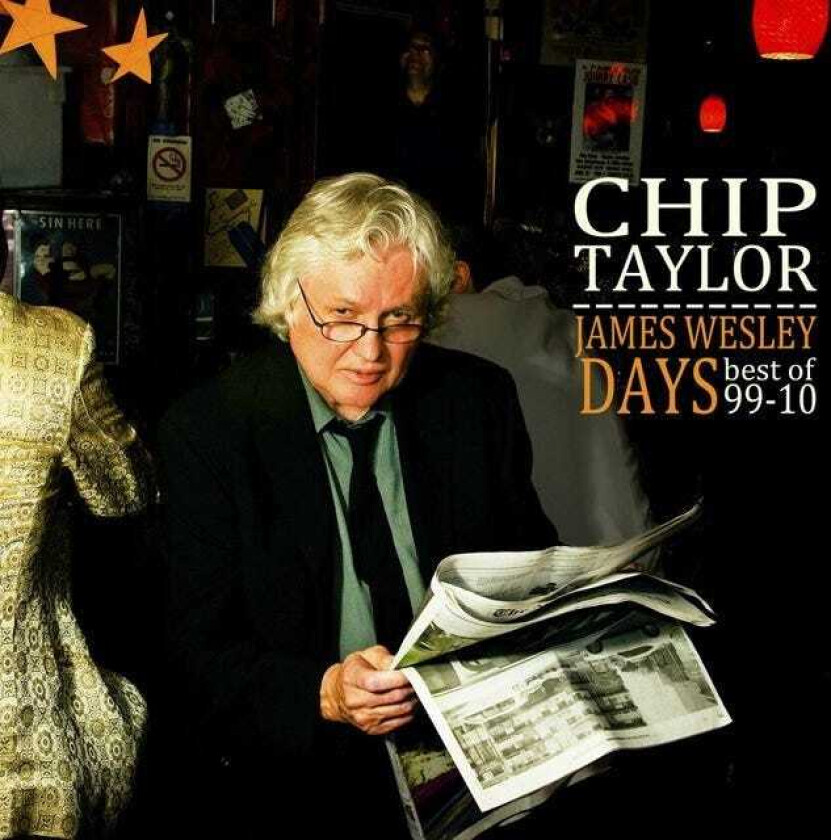 Bilde av Chip Taylor James Wesley Days: The Best Of 9910 CD