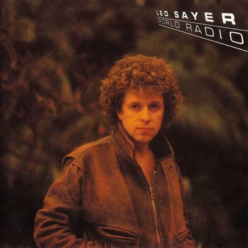 Leo Sayer World Radio / Have You Ever Been In Love CD
