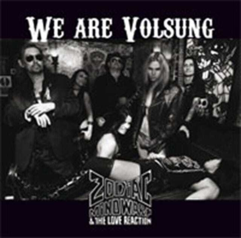 Zodiac Mindwarp  We Are Volsung  CD