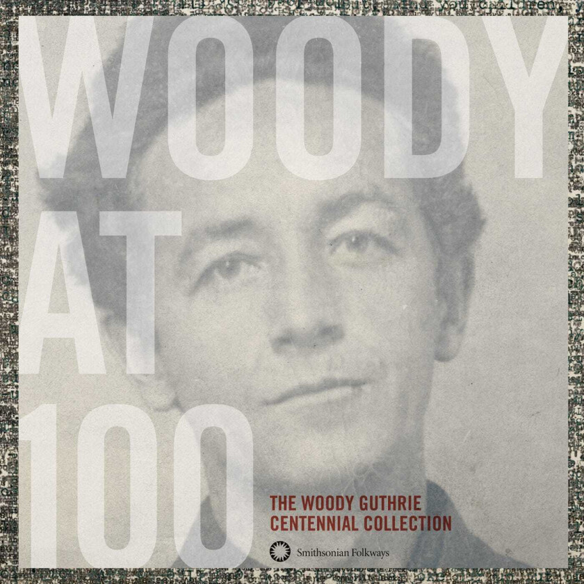 Woody Guthrie Woody At 100: The Woody Guthrie Centennial CD