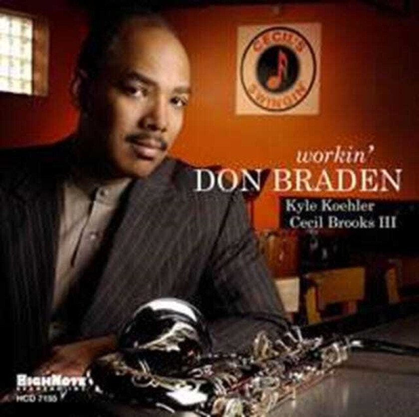 Don Braden  Workin'  CD