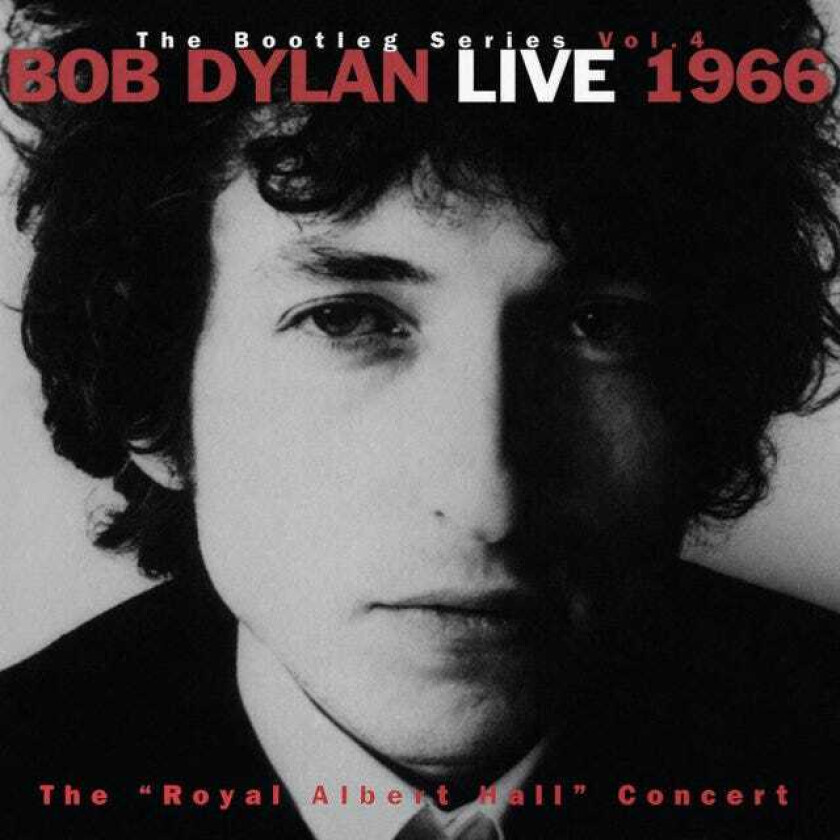 Bob Dylan  The Bootleg Series Vol. 4: Live 1966  The Royal Albert Hall Concert  CD