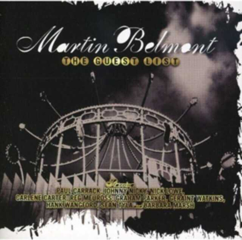 Martin Belmont  The Guest List  CD