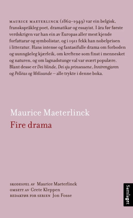 Fire drama av Maurice Maeterlinck