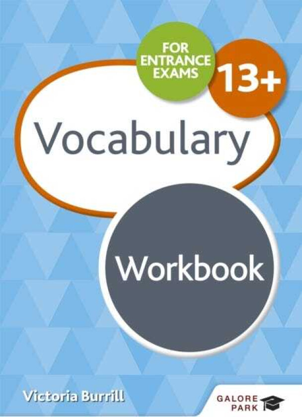 Vocabulary for Common Entrance 13+ Workbook