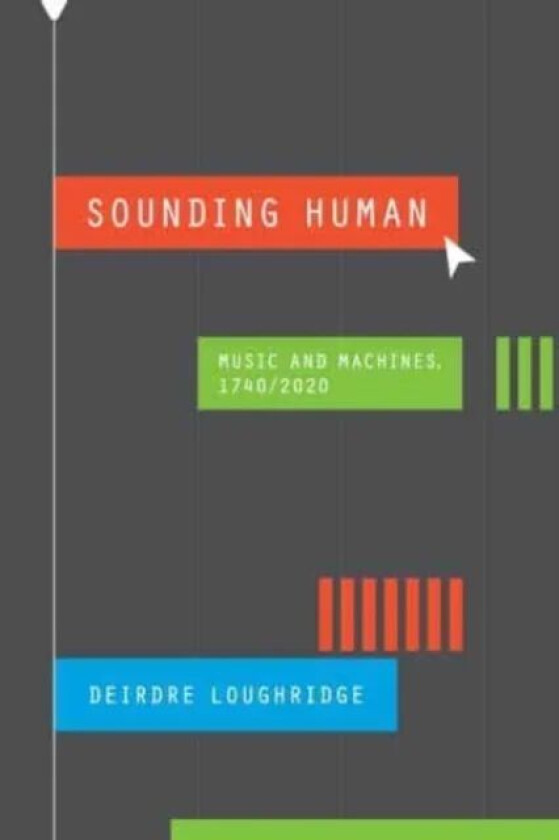 Sounding Human av Deirdre Loughridge
