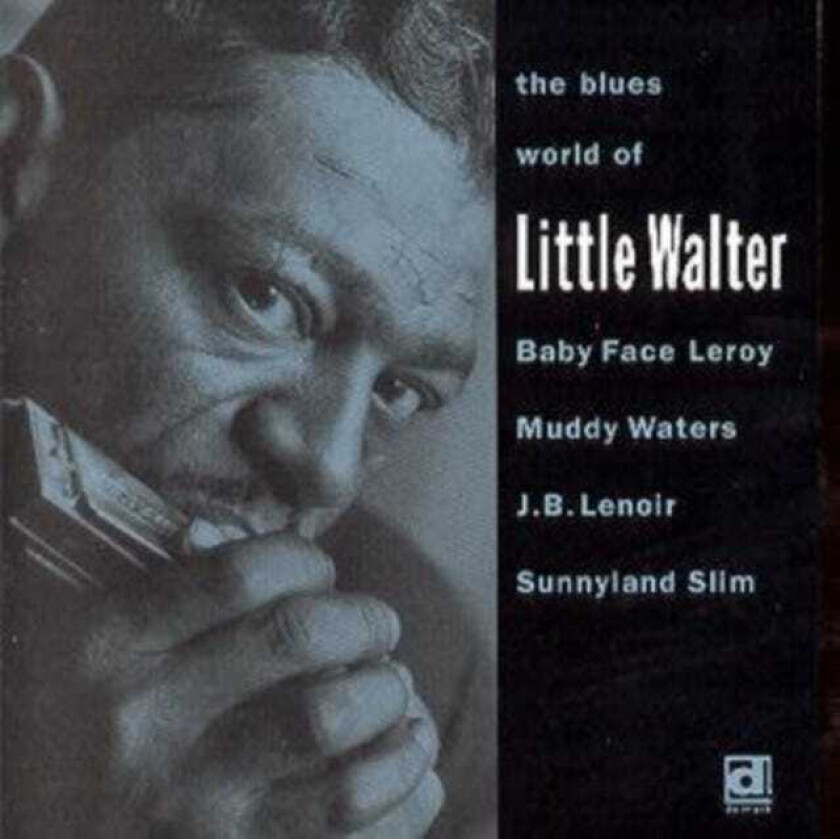 Little Walter  The Blues World Of Little Walter  CD