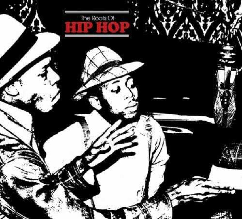 Diverse Artister  The Roots Of Hip Hop  CD