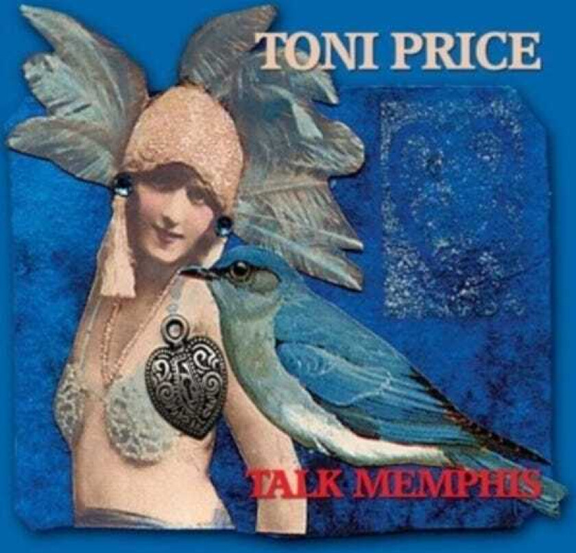Toni Price Talk Memphis CD