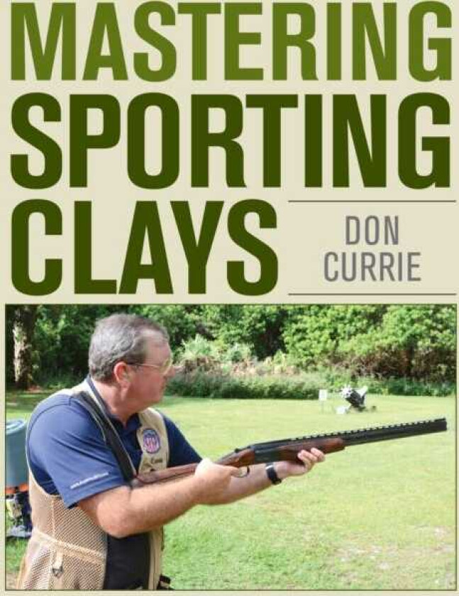 Mastering Sporting Clays