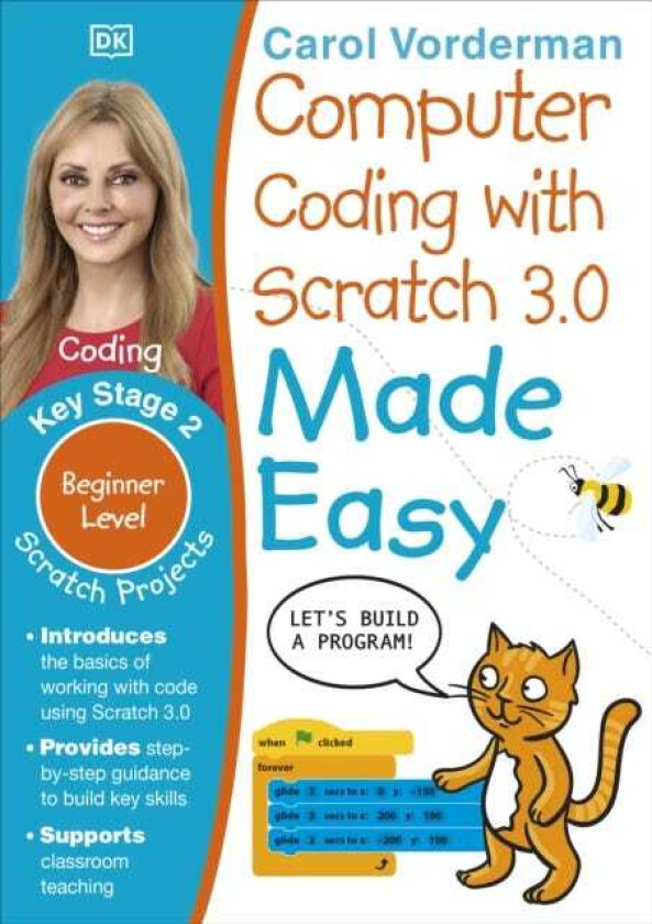 Computer Coding with Scratch 3.0 Made Easy, Ages 711 (Key Stage 2) Beginner Level Computer Coding Exercises