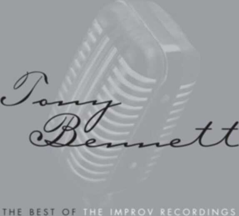 Tony Bennett The Best Of The Improv Recordings CD
