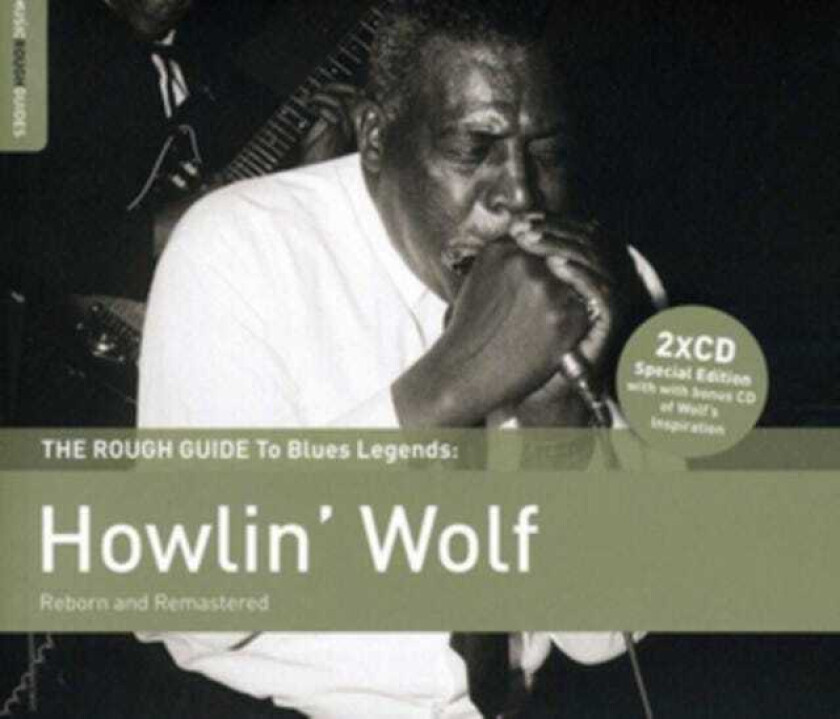 Howlin' Wolf The Rough Guide To Blues Legends: Howlin' Wolf Reborn And Remastered CD