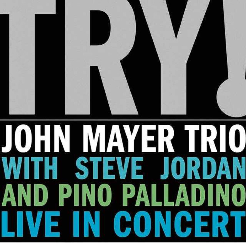 John Mayer Try! John Mayer Trio Live In Concert CD