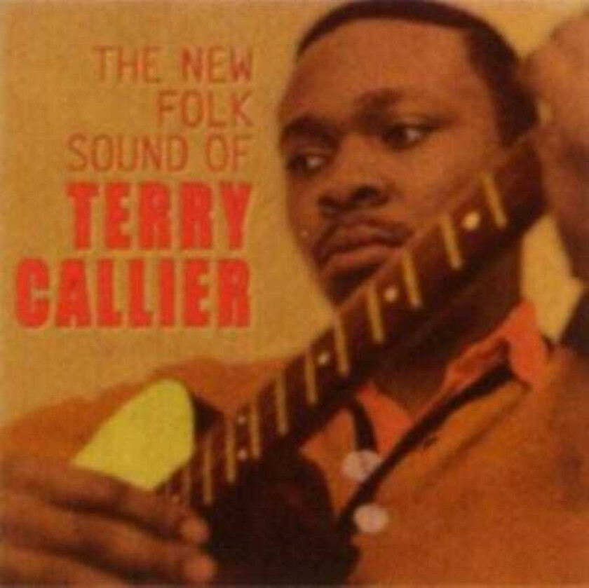 Terry Callier  The New Folk Sound Of Terry Callier  CD